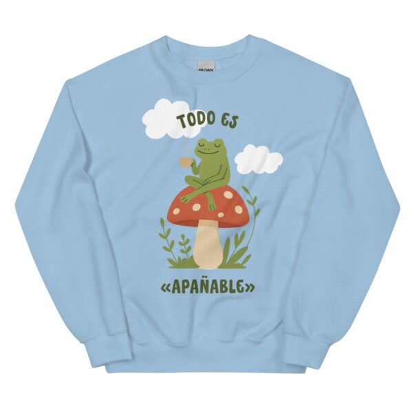 Todo Es "Apañable"- Sudadera Unisex